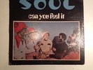SOUL Can You Feel It MUSICOR LP RARE Soul Funk rare Original Pressing