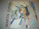 MARTIN DUPONT : Just Because LP  Rare Minimal Synth