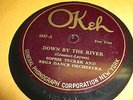 SOPHIE TUCKER OKEH 78 RPM RECORD 4837 DOWN BY THE RIVER