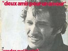 TRES RARE SP JOHNNY HALLYDAY - Deux amis pour un amour - Erreur d'impression