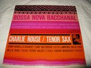 CHARLIE ROUSE BOSSA NOVA BACCHANAL BLUE NOTE ORIGINAL LP EX Condition