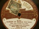 Felia LITVINNE - Samson et Dalida ST SAENS La Favorite DONIZETTI 78RPM EX+