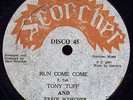 Tony Tuff - Run Come Come JA orig 12