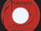 RARE Mouse and the Traps GARAGE 45 Maid Of Sugar Maid Of Spice FRATERNITY Hear