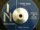 Eddie Foster - I Never Knew / I Will Wait - IN Northern Soul Classic 45 Clean