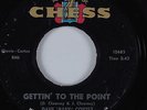 Mod R&B 45 DAVE BABY CORTEZ Gettin' To The Point CHESS HEAR