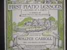 FIRST PIANO LESSONS, MUSIC BOOK,'SCENES AT A FARM'  WATER CARROLL
