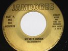 Billy H & The Wonders 45 HEAR ROCKABILLY No Need Runnin JAMBOREE PRIVATE LABEL