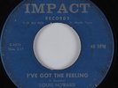 R&B Rocker/Blues 45 LOUIS HOWARD I've Got the Feeling IMPACT HEAR