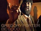Gregory Porter / Be Good - 2 Vinyl LP 180g + Download