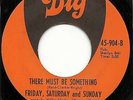 FRIDAY, SATURDAY AND SUNDAY RARE FUNK NORTHERN SOUL DIG LBL #904  POTATO SALAD
