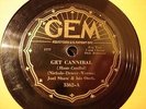 JAZZ GENE KARDOS ORCHESTRA Get Cannibal/Basin Street Blues GEM 3362