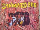 The Animated Egg - Psychedelic Sound - German Pressing