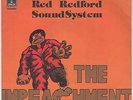 RED REDFORD SOUND SYSTEM - the impeachment / grape grapp 45