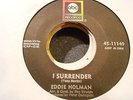 NORTHERN SOUL EDDIE HOLMAN I SURRENDER ABC RECORDS