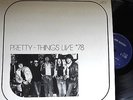 PRETTY THINGS-''LIVE'' 1978-RAREST PRIVATE PRESS PRETTY THINGS-UNSEEN