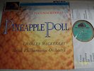 Sullivan-Mackerras Pineapple Poll Royal Philharmonic Charles Mackerras CSD 1399