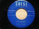 *RARE ROCKABILLY*  Ted (Red) Wilson  ::  Can You Bop?  :: on CREST 1955  HEAR 
