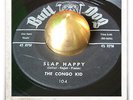 The Congo Kid Slap Happy R&B ROCKER TITTYSHAKER EXOTICA HEAR 45