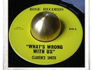 Clarence Smith What's Wrong With Us R&B SOUL MOD HEAR 45