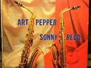 ART PEPPER  AND SONNY REDD REGENT 6069 RARE (THE ONLY ORIGINAL ON EBAY)