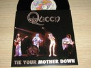 QUEEN – RARE 45 ** TIE YOUR MOTHER DOWN ** With Diff.Sleeves