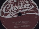 78 RPM RARE JUKEBOX EARLY R&B DOO WHOP THE FLAMINGOS ON CHECKER 830 MUST SEE/EE-