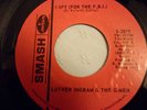I SPY ( FOR THE F.B.I. )     Luther Ingram & The G-Men     Smash Records/Mercury