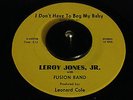 LEROY JONES JR with FUSION BAND - RARE MODERN SOUL FUNK 45 - HEAR
