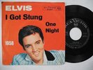 ELVIS PRESLEY I Got Stung / One Night 45 7