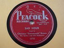 CLARENCE 'GATEMOUTH' BROWN -Sad hour/She winked her eye-Peacock 1576 BLUES