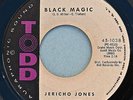 JERICHO JONES 45 Black Magic  TODD 1038  VG+ ORIGINAL 1959 Rockabilly