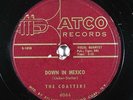 Doo Wop 78 COASTERS Down In Mexico / Turtle Dovin' on Atco