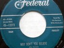 THE ROCKERS 45 Why Don't You Believe FEDERAL Doo Wop PLAYS EXCELLENT #BB1516