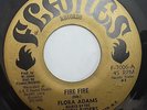 Flora Adams & The Rough Riders - Fire Fire - FLAMES RECORDS rare