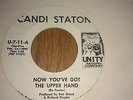 Candi Staton  Now You ' ve Got The Upper Hand  - UNITY REISSUE - Northern Soul