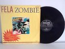 FELA KUTI & AFRIKA 70  Zombie  AFROBEAT PHILIPS LP  Nigeria ANIKULAPO-2ND PRESS