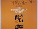 MONTGOMERY EXPRESS: The Montgomery Movement LP (sm tag/woc, partially split top