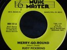 MERRY-GO-ROUND - RUDY PICKERING (MUSIC MASTER) 70s Northern Soul 45