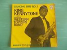 KING KENNYTONE & HIS WESTERN TOPPERS BAND NWAYO TWIST 7'' PHILIPS NIGERIA ??