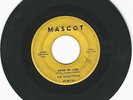 THE MONOTONES  45RPM (MASCOT#124) 