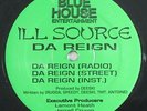 Ill Source - Da Reign 12