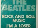 THE BEATLES - ROCK AND ROLL MUSIC / LOSER - RARE GERMAN ODEON O22915