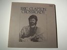 Eric Clapton?– Crossroads. Polydor 835261-1. US 1988