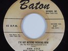 R&B Soul 45 ANN COLE I've Got Nothing Working Now BATON HEAR