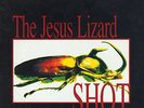 Jesus Lizard, The ?– Shot Label: Limited Edition, Red Mint Never opened.