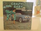 JIMMY SMITH - CRAZY BABY- BLUE NOTE - MONO - 47 WEST - DG - EAR + RVG - TOP