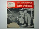 O.S.T / B.O.F. : The Corrupt Ones: Dusty SPRINGFIELD  (French 7