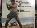 HARRY FRATICELLI & LOS BARBARIANS - LA COSA SE PONE BUENA  GUAGUANCO  SEALED