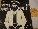 WAYNE JARRETT - Bubble Up - Orig. WACKIES LP